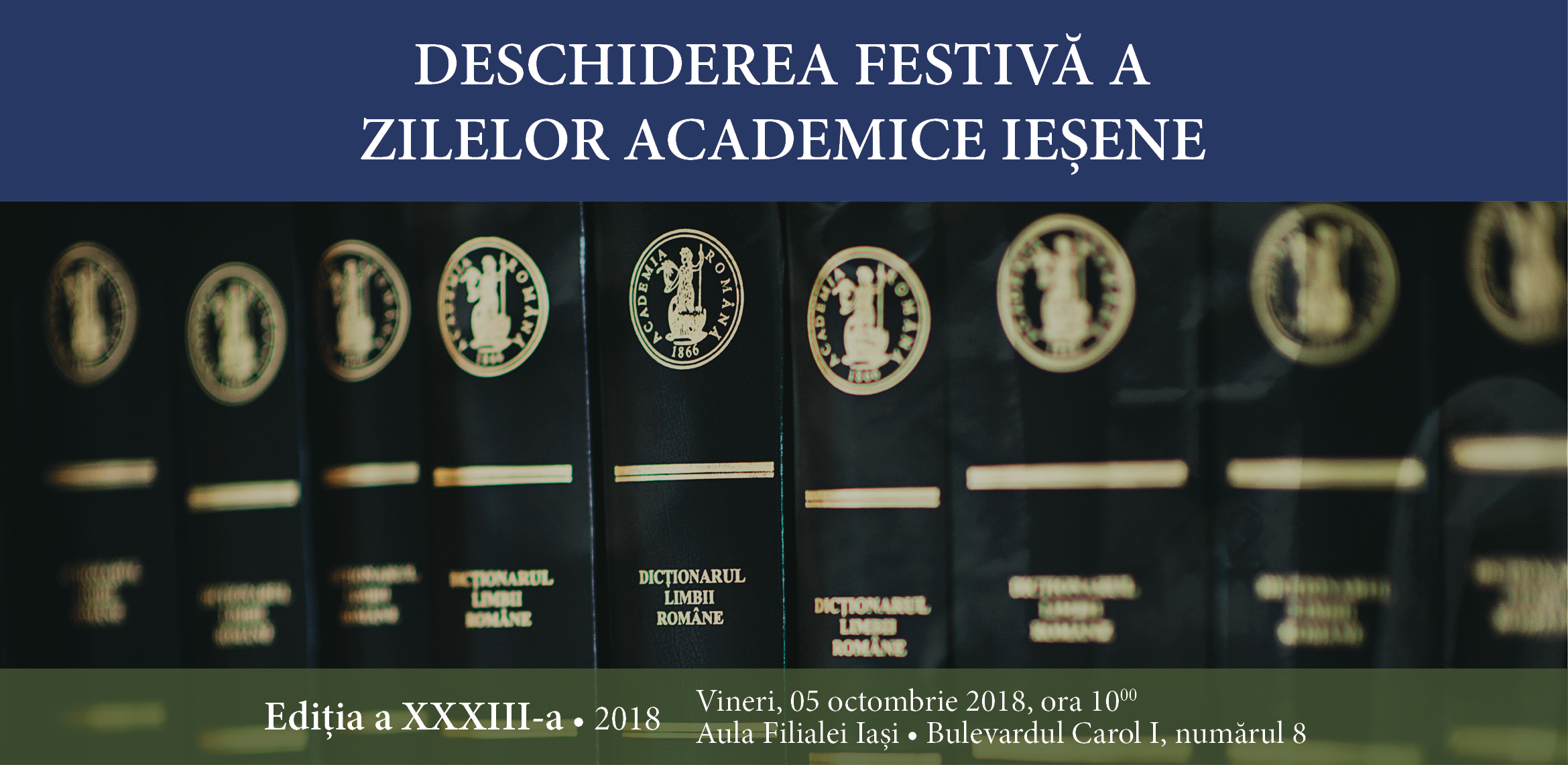Deschiderea Zilelor Academice Iesene editia 2018